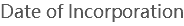Date of Incorporation