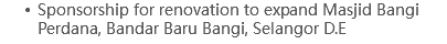 Sponsorship for renovation to expand Masjid Bangi Perdana, Bandar Baru Bangi, Selangor D.E 